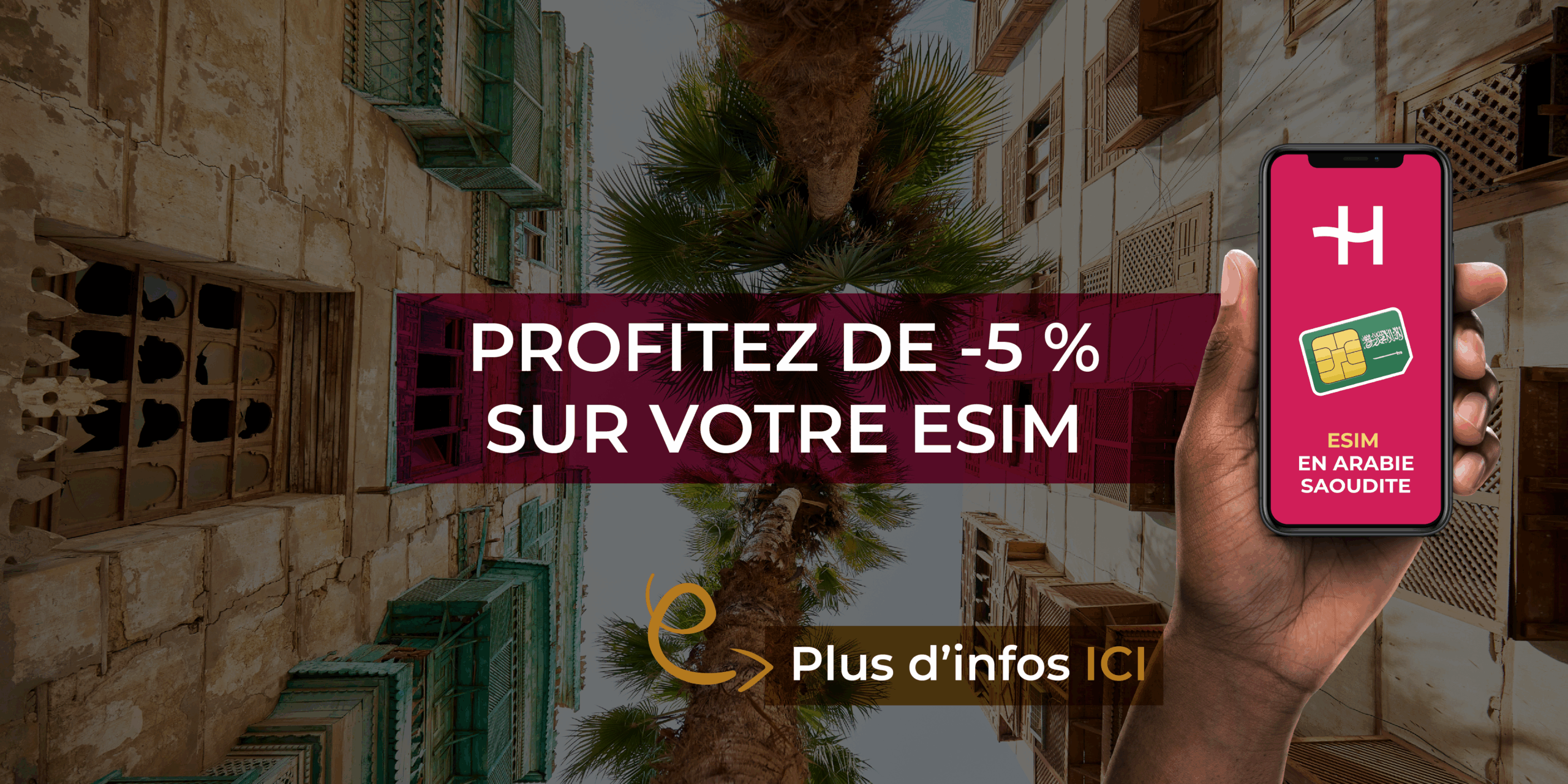 DIRECT BANNIERES - ESIM HOLAFLY voyage Arabie pour algérien