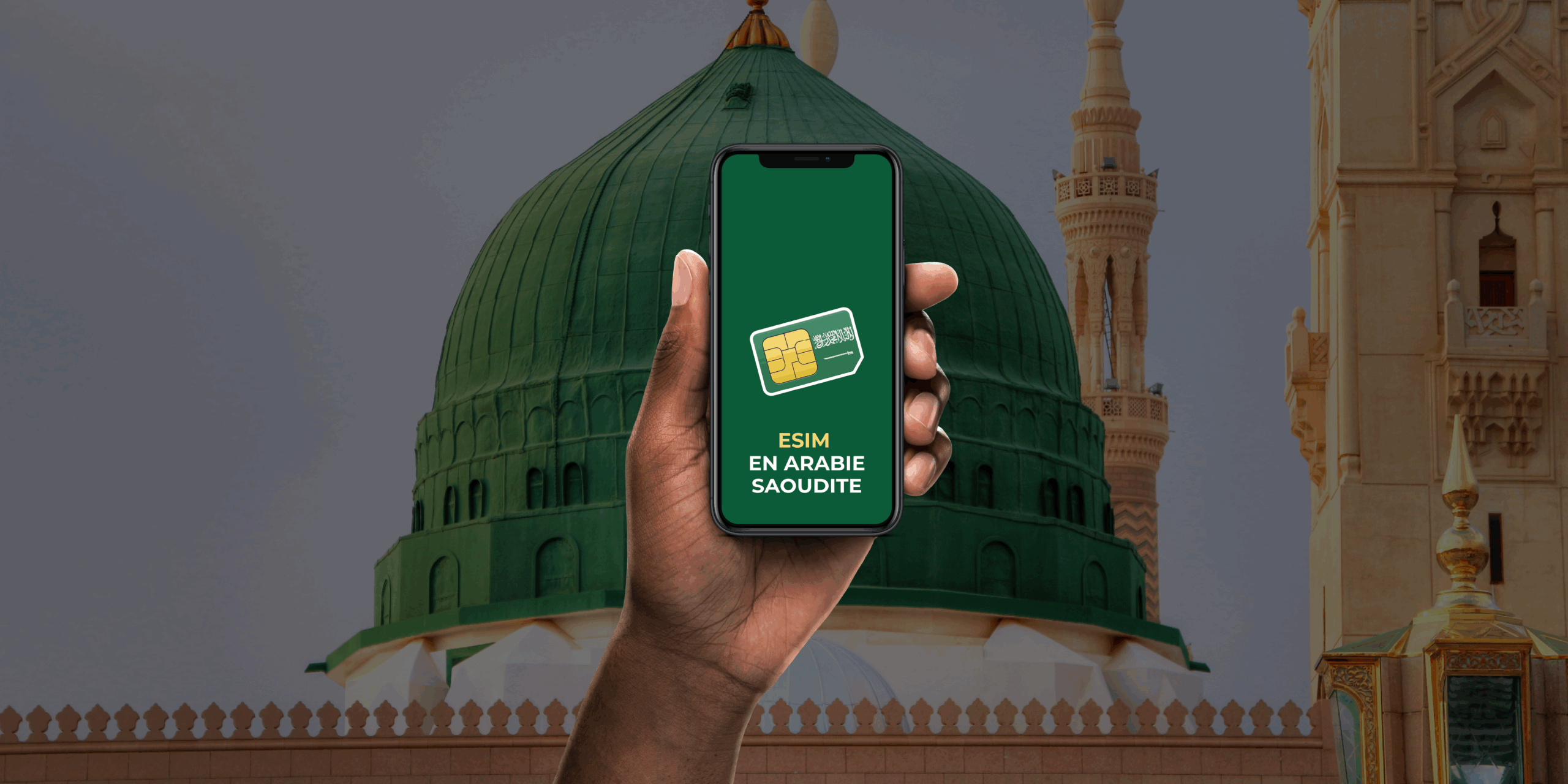 eSim Omra : rester connecté à La Mecque