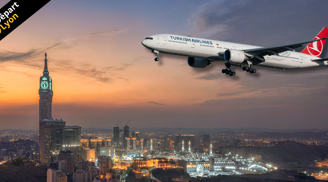 Omra de Lyon avec Turkish Airlines